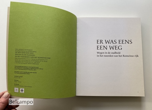 Er was eens een weg. Wegen in de oudheid in het noorden van Het Romeinse Rijk