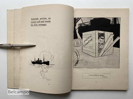 Schmidt the Spy and his messages to Berlin