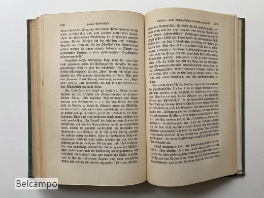 Die Voraussetzungen der Hegelschen Philosophie / Entwicklung und Schicksal der Hegelschen Philosophie