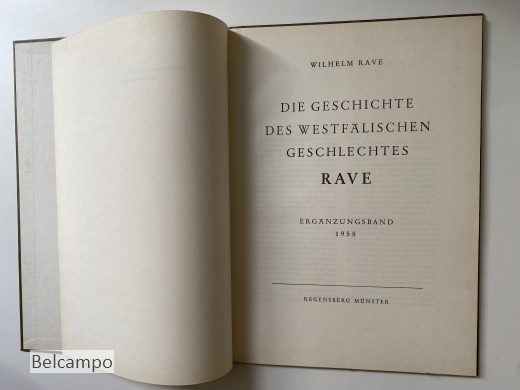 Die Geschichte des Westfälischen Geschlechtes Rave