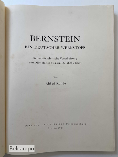 Bernstein. Ein deutscher Werkstoff.