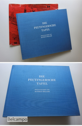 Die Peutingersche Tafel. Neudruck der letzten von Konrad Miller bearbeiteten Auflage einschließlich seiner Neuzeichnung