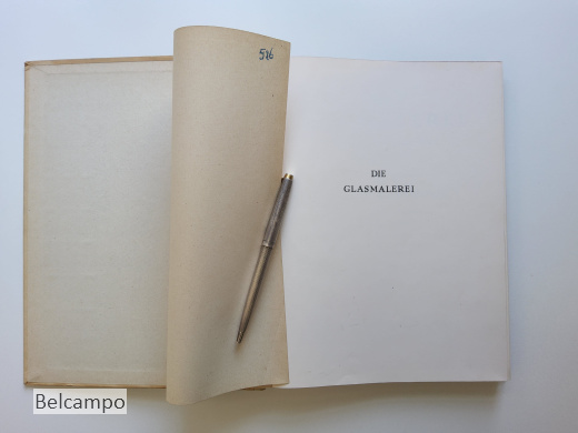 Die Glasmalerei., Ihre Technik und ihre Geschichte.