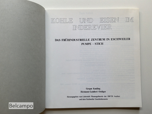 Kohle und Eisen im Inderevier.