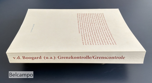 Grenz-Controle, Grens-Kontrolle : Aachen, Eupen, Maastricht - oral histories.