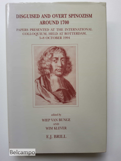 Disguised and overt Spinozism around 1700