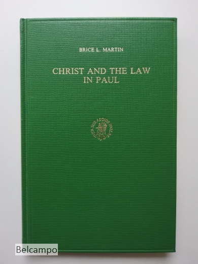 Christ and the law in Paul