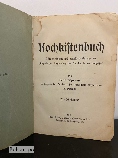 Die Hausfrau. Praktische Anleitung zur selbständigen und sparsamen Führung des Haushalts